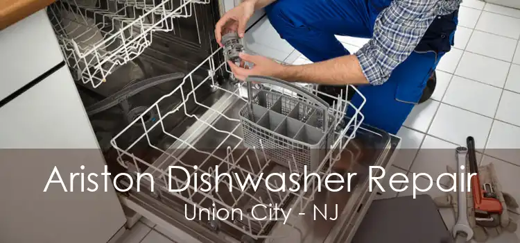 Ariston Dishwasher Repair Union City - NJ