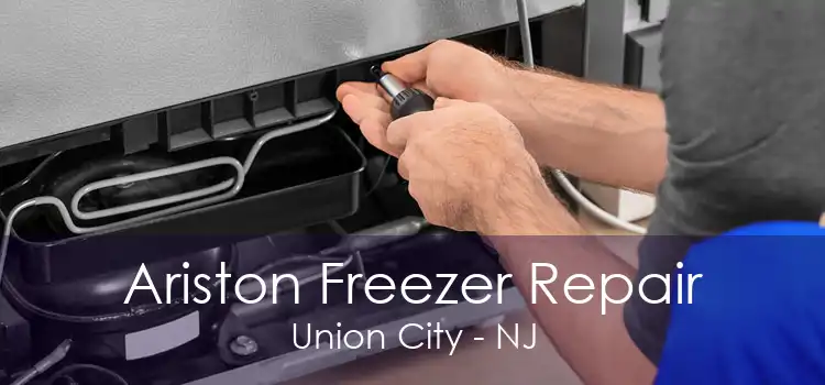 Ariston Freezer Repair Union City - NJ