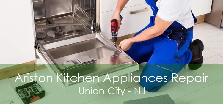 Ariston Kitchen Appliances Repair Union City - NJ