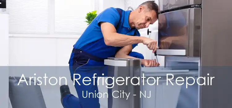 Ariston Refrigerator Repair Union City - NJ