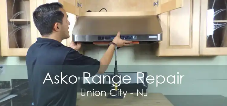 Asko Range Repair Union City - NJ