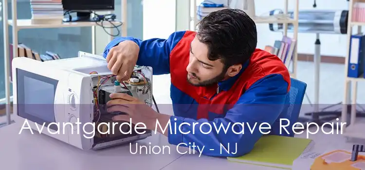 Avantgarde Microwave Repair Union City - NJ