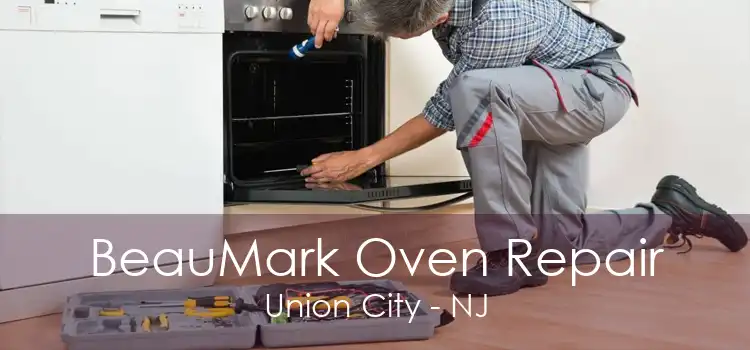 BeauMark Oven Repair Union City - NJ