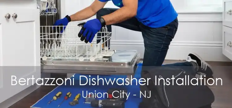 Bertazzoni Dishwasher Installation Union City - NJ