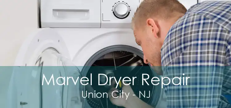 Marvel Dryer Repair Union City - NJ