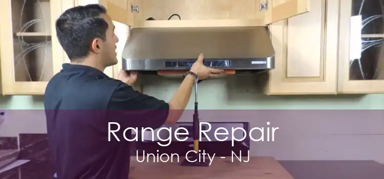 Range Repair Union City - NJ