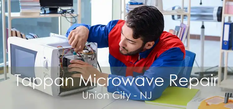 Tappan Microwave Repair Union City - NJ