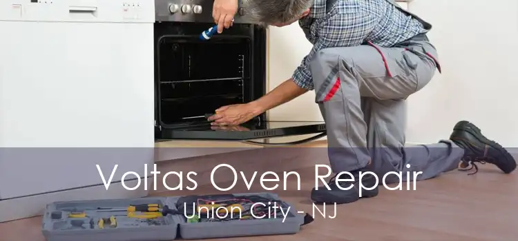 Voltas Oven Repair Union City - NJ