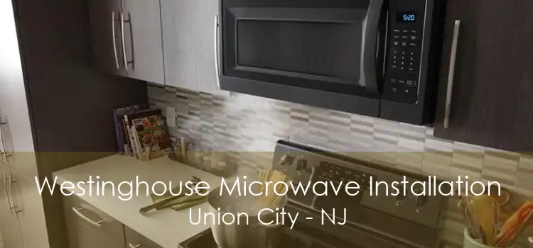 Westinghouse Microwave Installation Union City - NJ